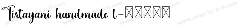 Tirtayani handmade l字体转换